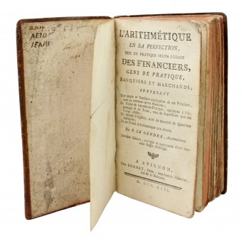 LE, GENDRE "L'ARITHMÉTHIQUE en sa perfection,